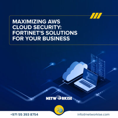 Maximizing AWS Cloud Security: Fortinet’s Solutions for Your Business